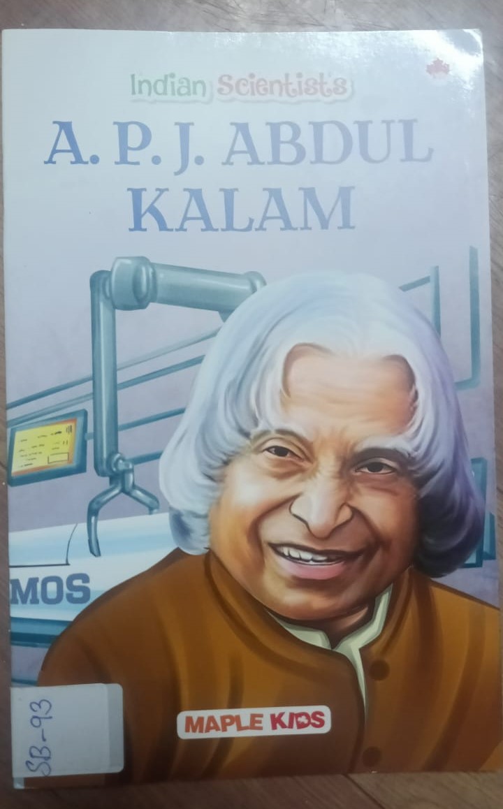 INDIAN SCIENTISTS : A P J ABDUL KALAM