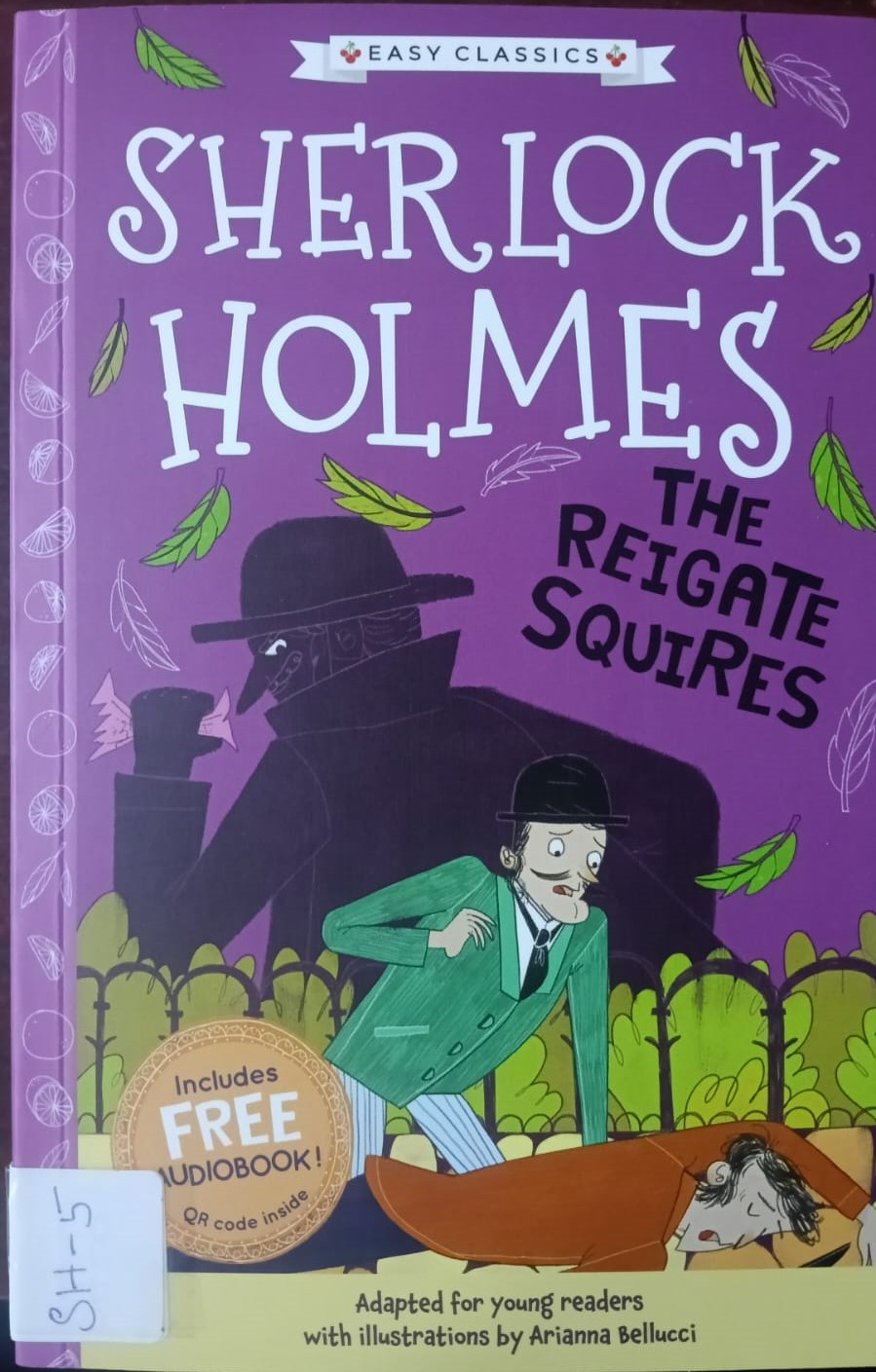 SHERLOCK HOLMES THE REIGATE SQUIRES