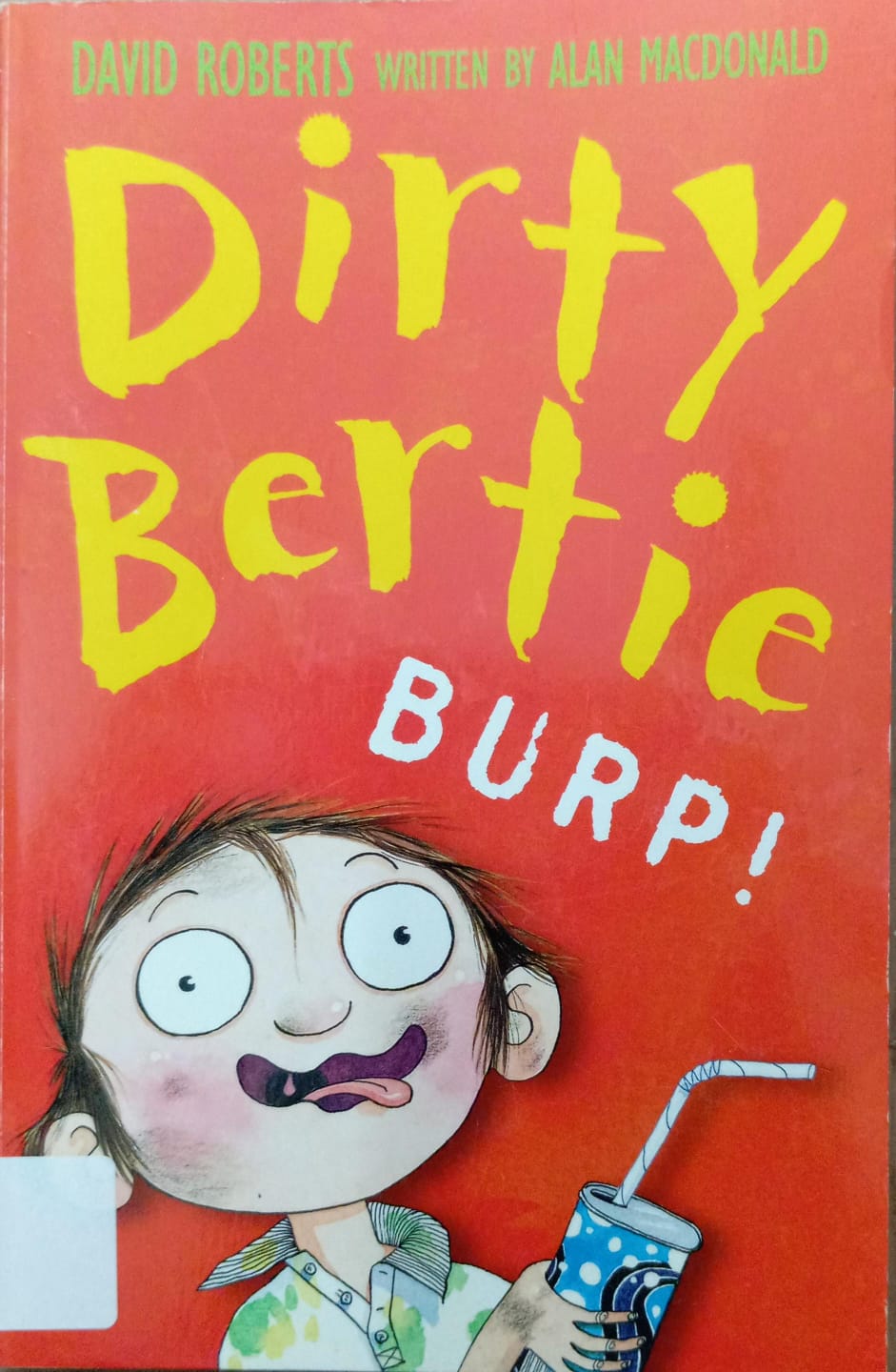 DIRTY BERTIE BURP!