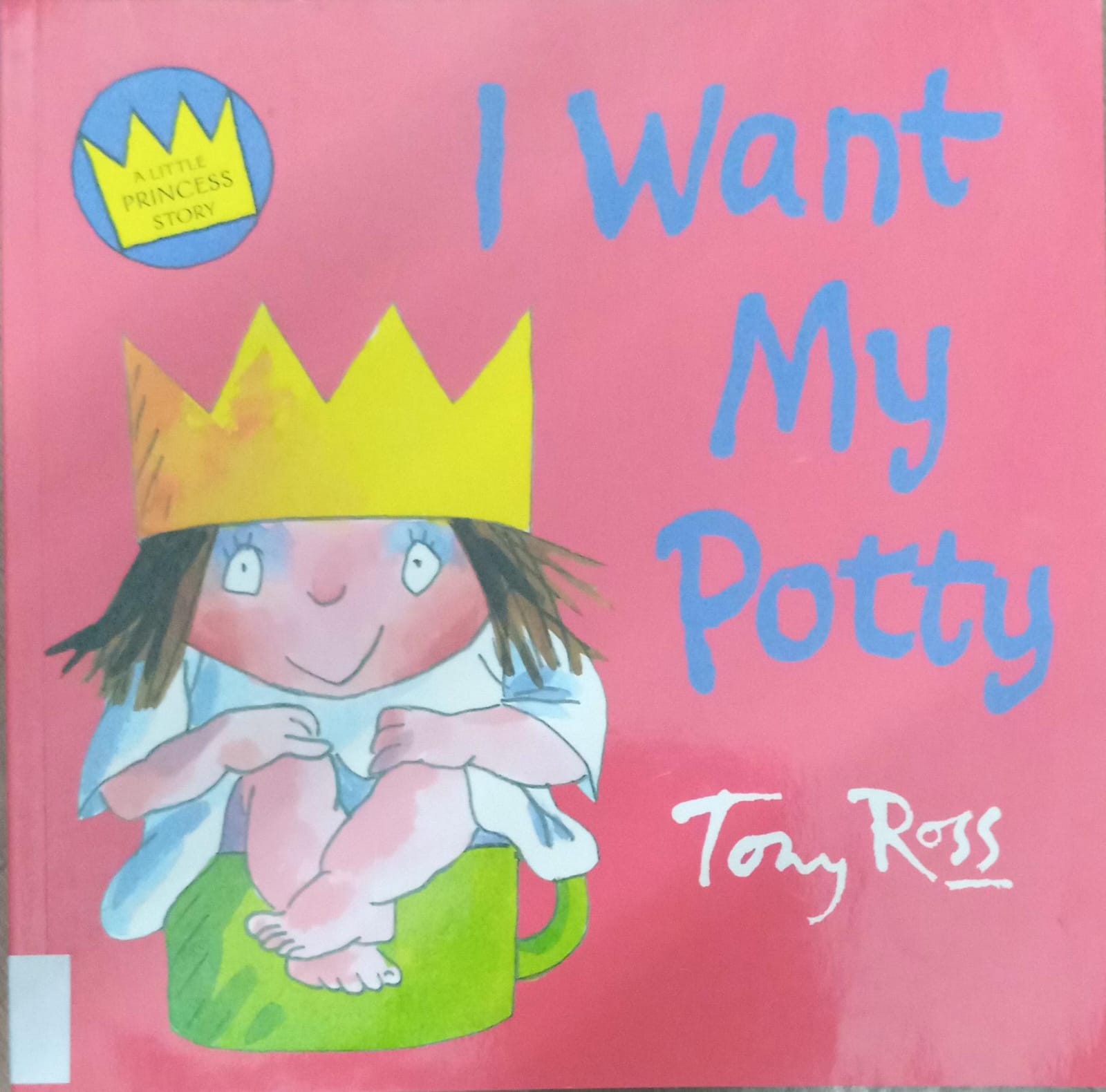I WANT MY POTTY