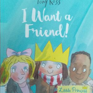 I WANT A FRIEND