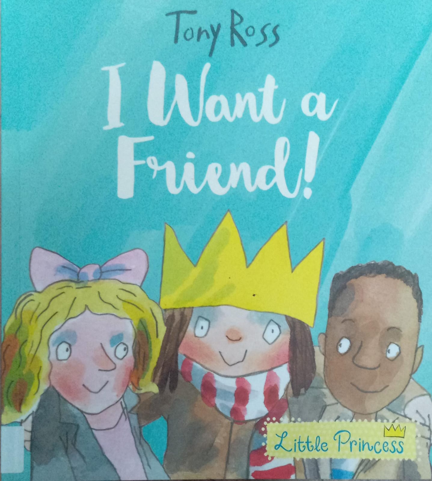 I WANT A FRIEND