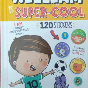 WILLIAM IS SUPER-COOL