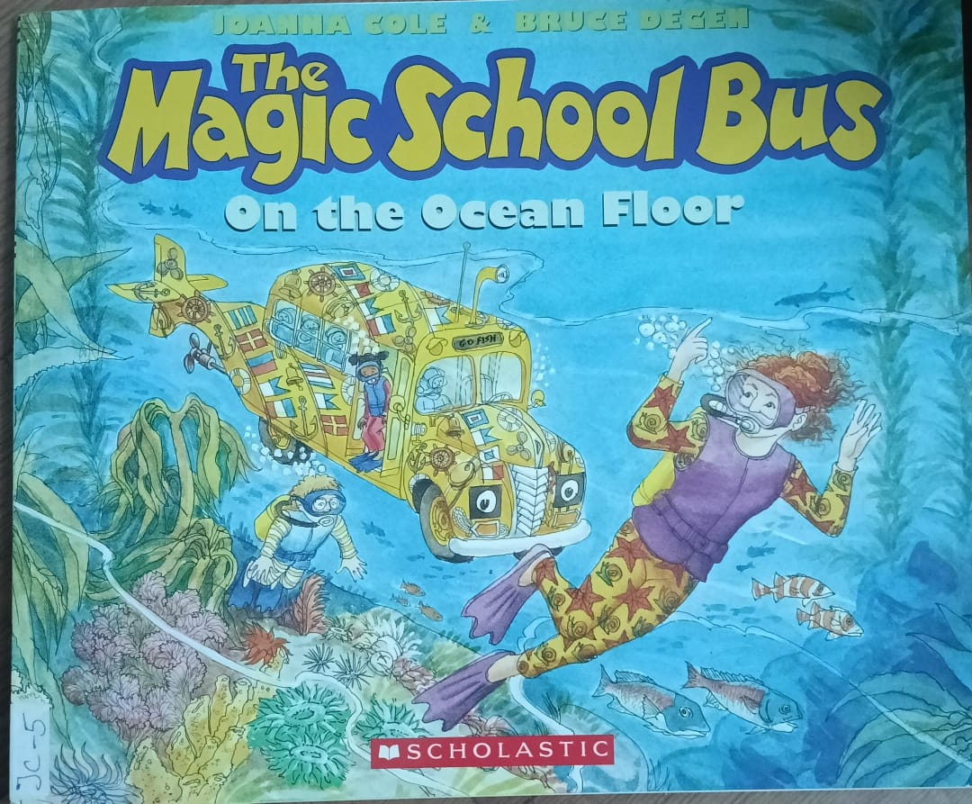 THE MAGIC SCHOOL BUS ON THE OCEAN FLOOR