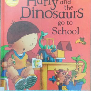 HARRY AND THE DINOSAURS GO TO SCHOOL