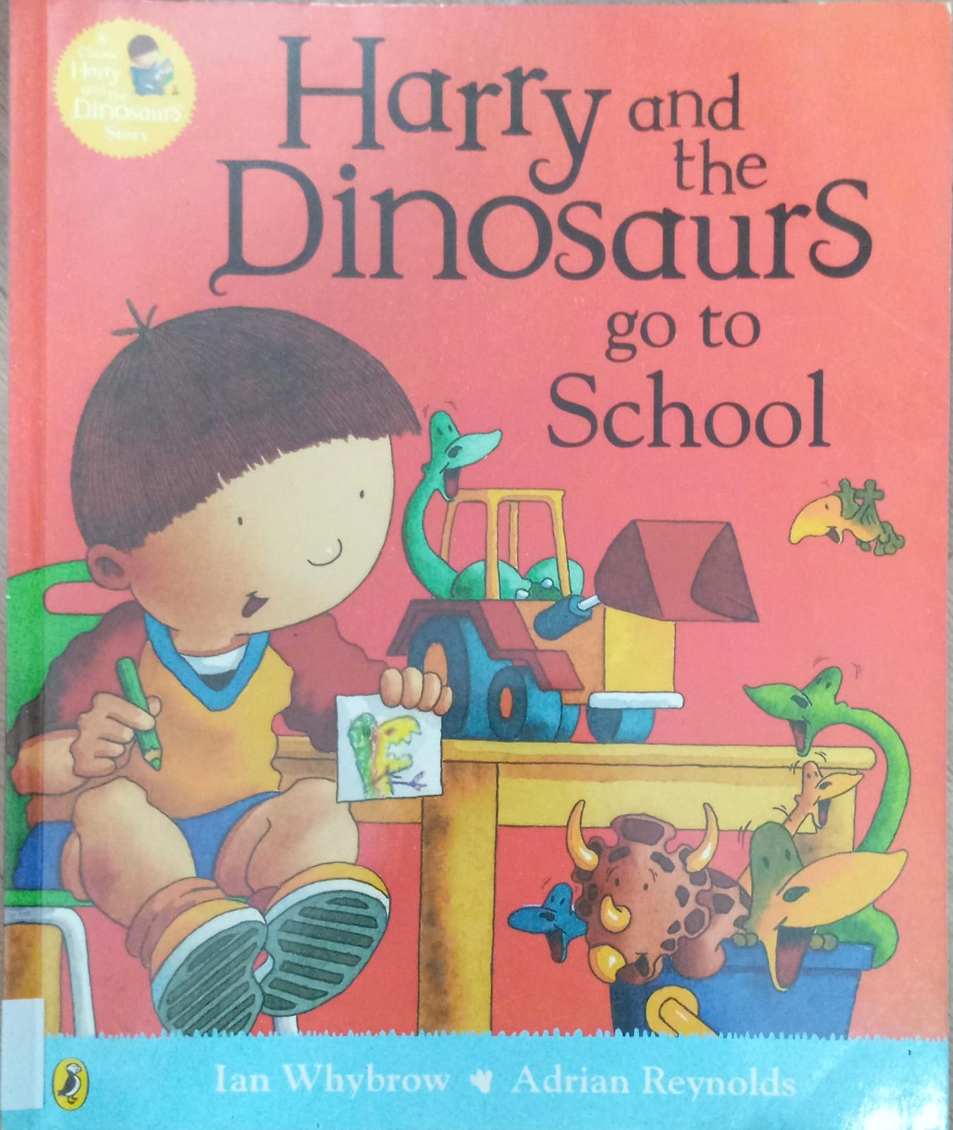 HARRY AND THE DINOSAURS GO TO SCHOOL