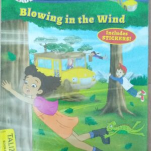 THE MAGIC SCHOOL BUS RIDES AGAIN BLOWING IN THE WIND