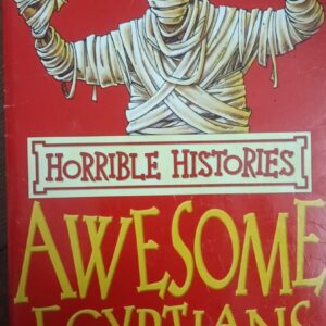 HORRIBLE HISTORIES: AWESOME EGYPTIANS