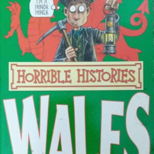 HORRIBLE HISTORIES: WALES