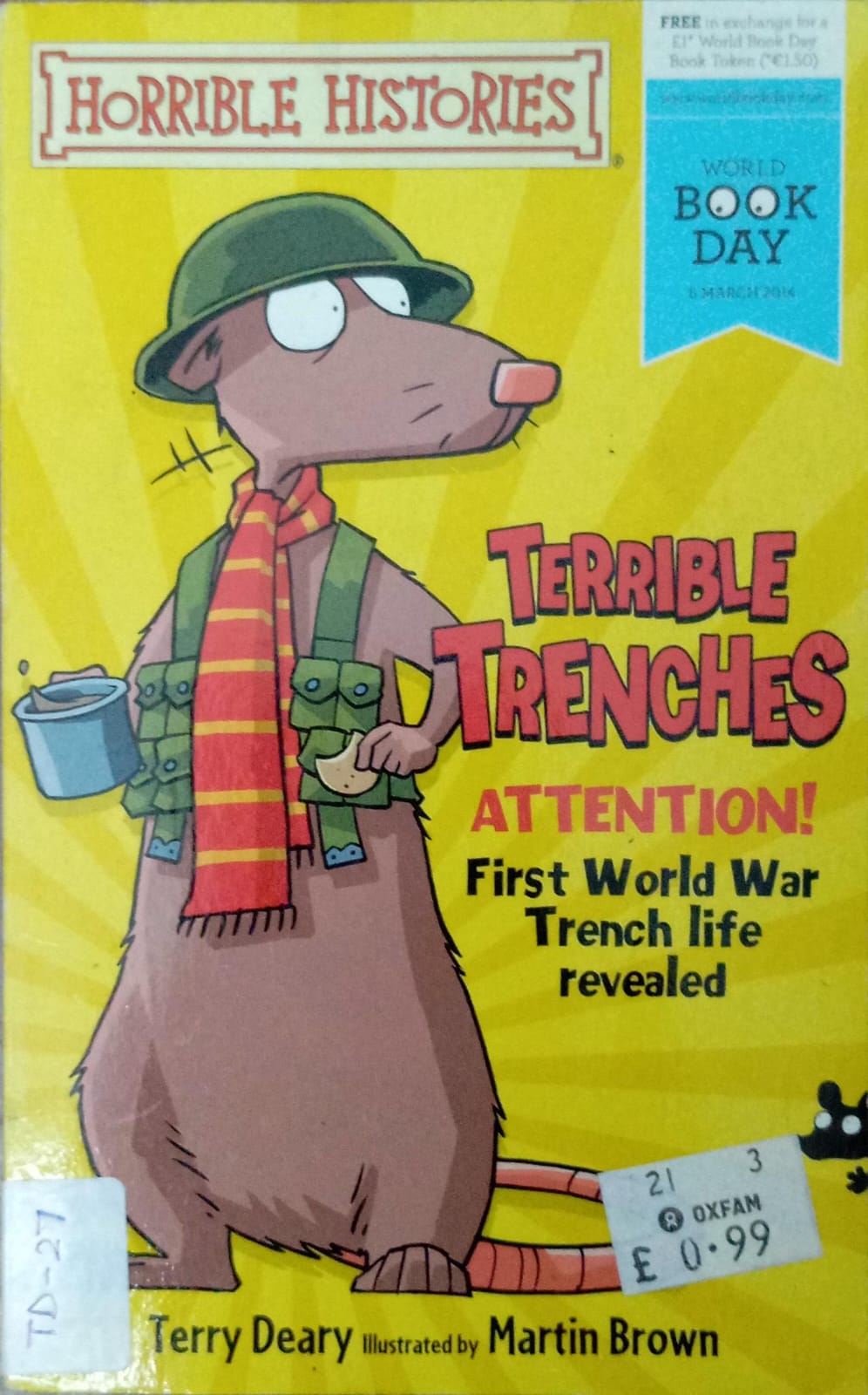 HORRIBLE HISTORIES: TERRIBLE TRENCHES