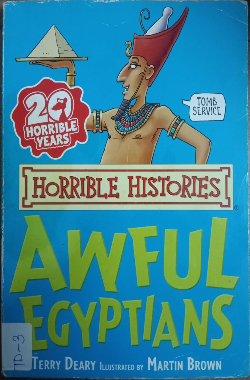 HORRIBLE HISTORIES: AWEFUL EGYPTIANS