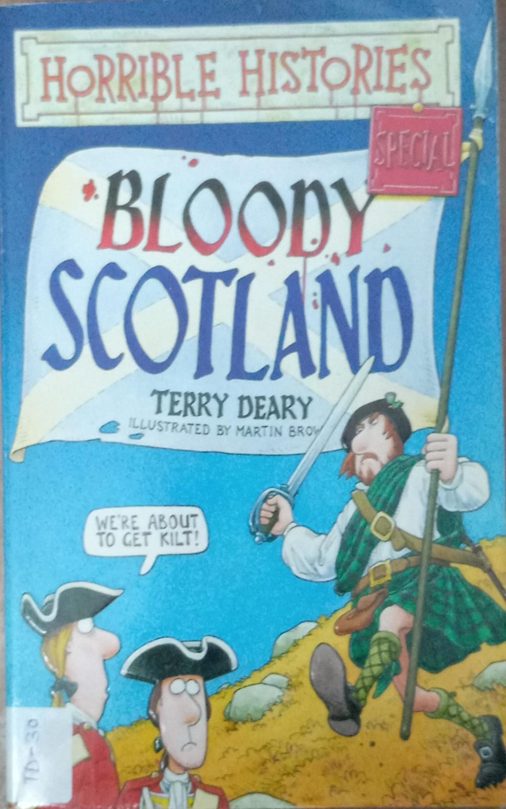 HORRIBLE HISTORIES: BLOODY SCOTLAND