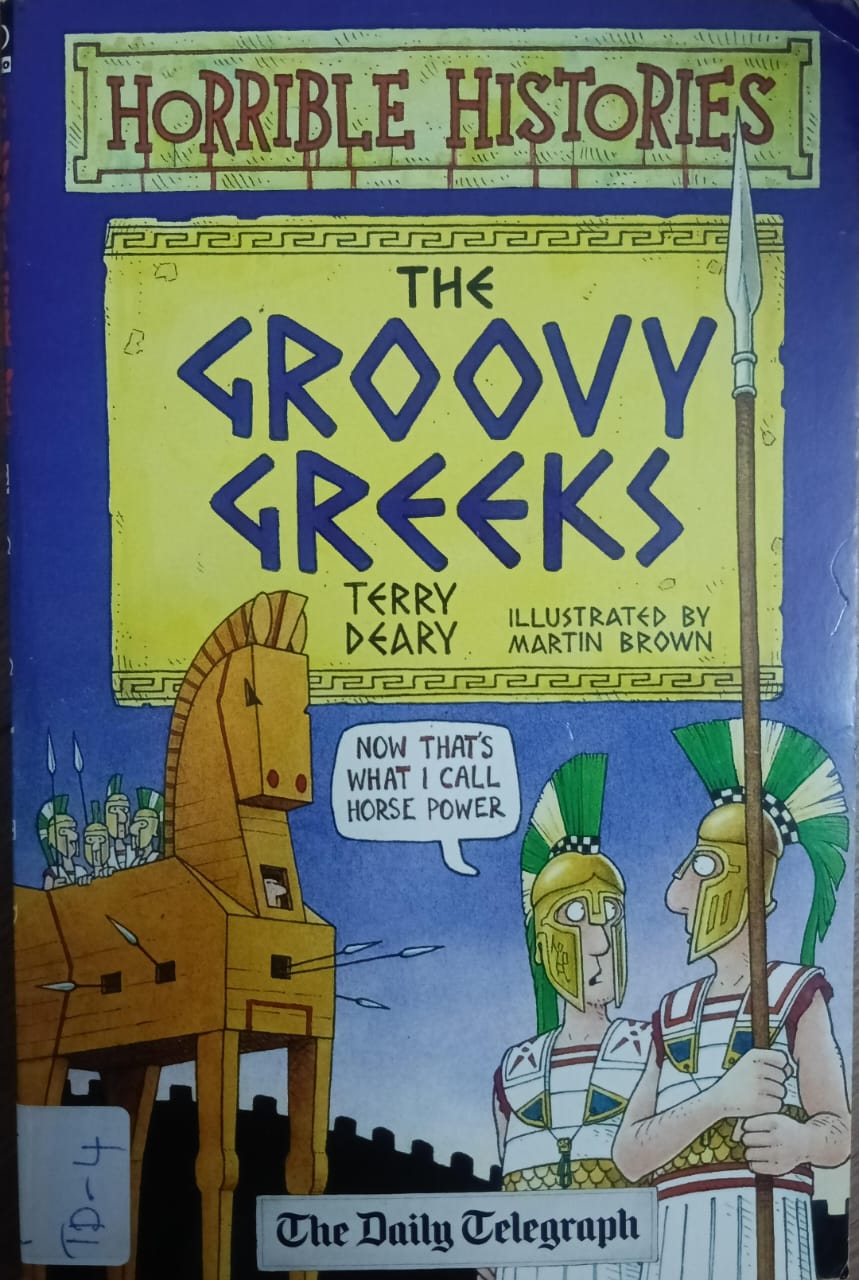 HORRIBLE HISTORIES: THE GROOVY GREEKS