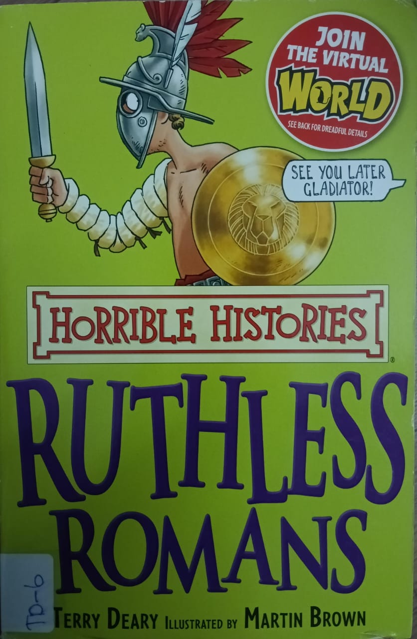 HORRIBLE HISTORIES: RUTHLESS ROMANS